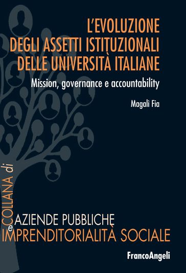 L'evoluzione degli assetti istituzionali delle università italiane