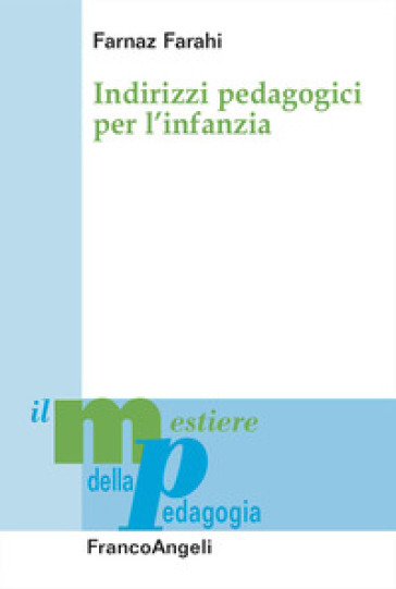 Indirizzi pedagogici per l'infanzia
