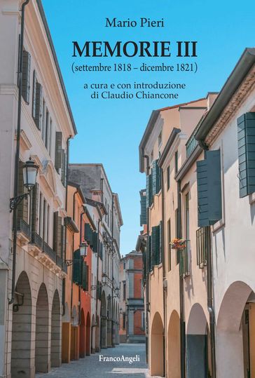 Memorie III (settembre 1818  dicembre 1821)