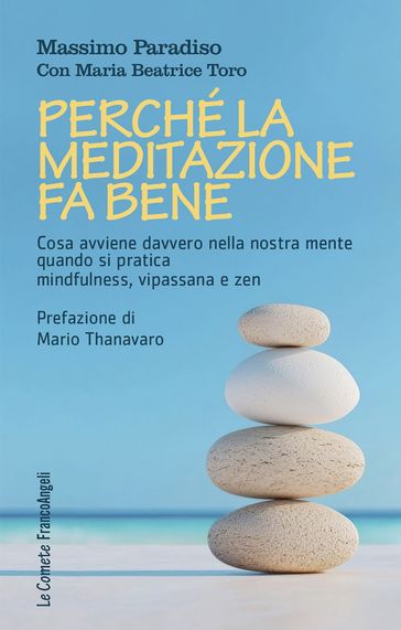 Perché la meditazione fa bene