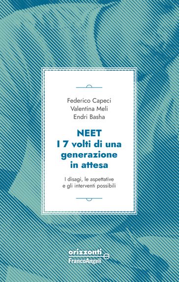 Neet, I 7 volti di una generazione in attesa