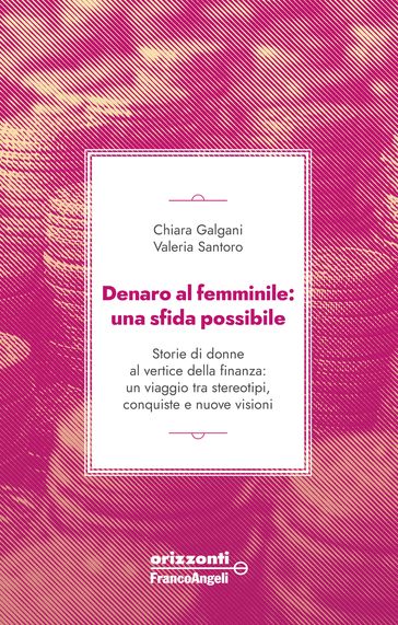 Denaro al femminile: una sfida possibile