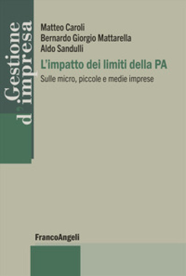 L'impatto dei limiti della PA. Sulle micro, piccole e medie imprese