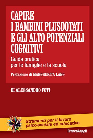 Capire i bambini plusdotati e gli alto potenziali cognitivi
