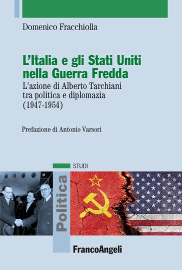 L'Italia e gli Stati Uniti nella Guerra Fredda