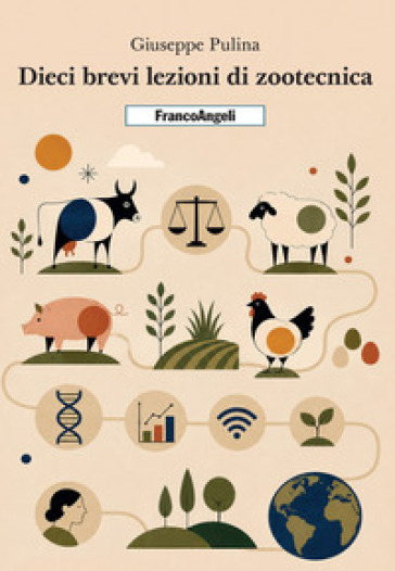 Dieci brevi lezioni di zootecnica