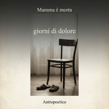 Mamma è morta