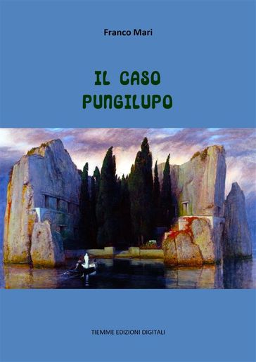 Il caso Pungilupo