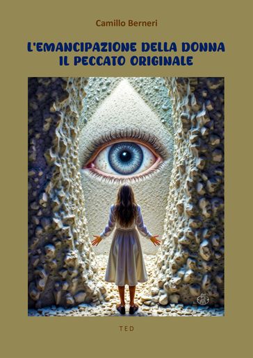 L'emancipazione della donna. Il peccato originale