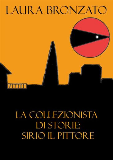 La collezionista di storie: Sirio il pittore