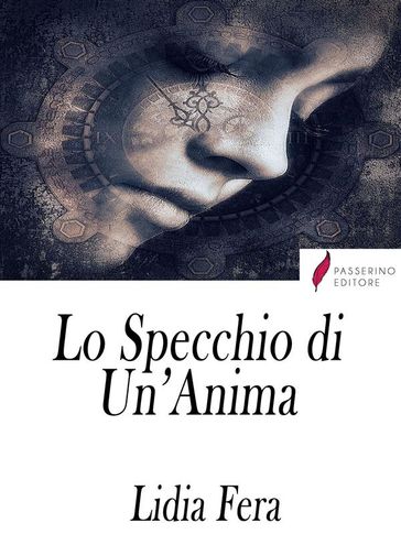 Lo Specchio di Un'Anima