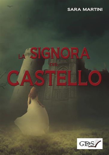 La Signora del Castello