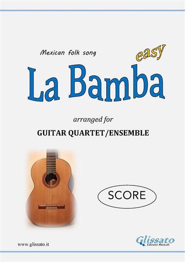 La Bamba - Guitar Quartet (SCORE)