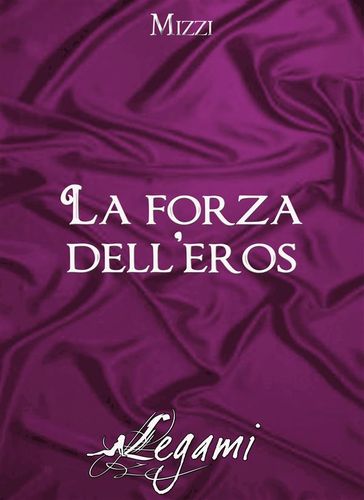 La forza dell'eros