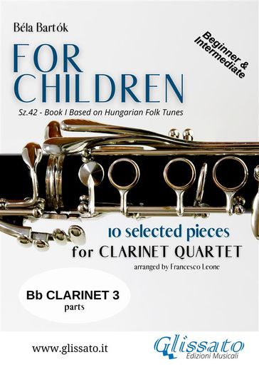 Clarinet 3 part of "For Children" by Bartók for Clarinet Quartet