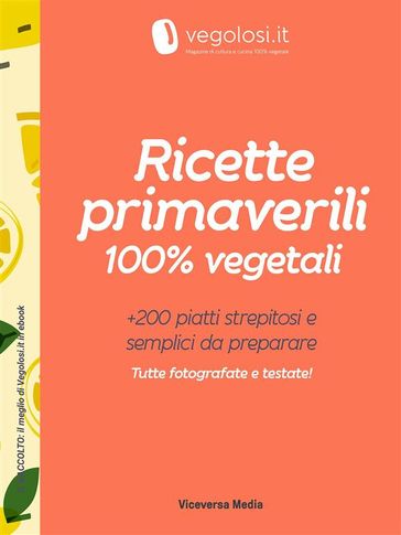 Ricette primaverili 100% vegetali