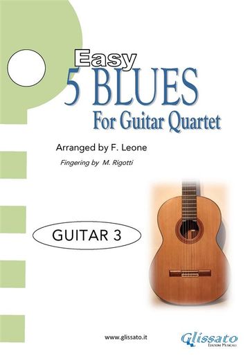 5 Easy Blues for Guitar Quartet  Guitar 3 Part