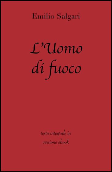 L'Uomo di fuoco di Emilio Salgari in ebook
