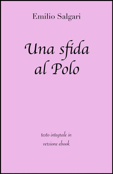 Una sfida al Polo di Emilio Salgari in ebook