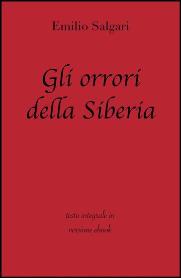 Gli orrori della Siberia di Emilio Salgari in ebook