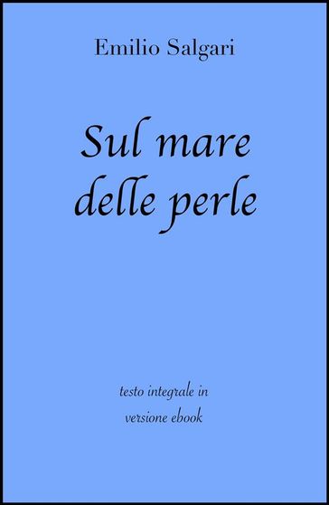 Sul mare delle perle di Emilio Salgari in ebook