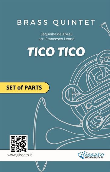 Tico Tico  Parts for Brass Quintet (Flexible Instrumentation, Intermediate Level)