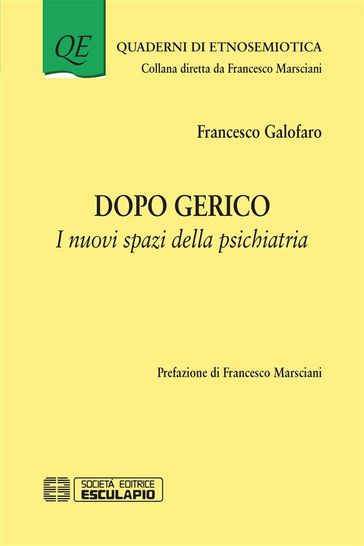 Dopo Gerico. I nuovi spazi della Psichiatria