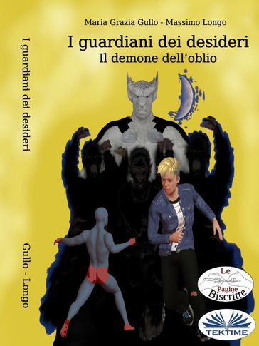 I Guardiani Dei Desideri