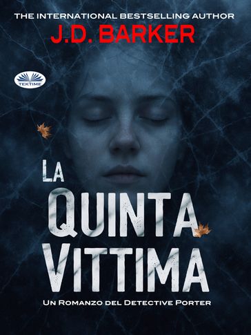 La Quinta Vittima