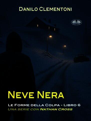 Neve nera. Le forme della colpa