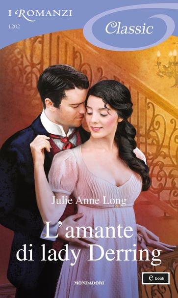 L'amante di lady Derring (I Romanzi Classic)