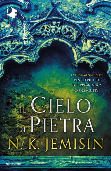 Il Cielo di Pietra. La terra spezzata - Libro 3