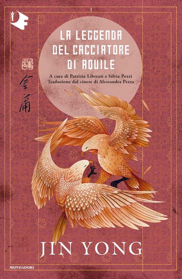 La leggenda del cacciatore di aquile. Libro primo