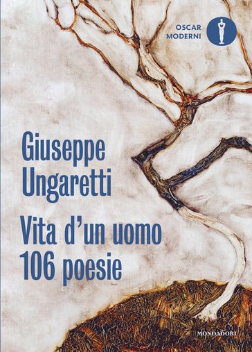 Vita d'un uomo. 106 poesie 1914-1960