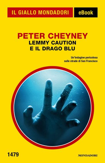 Lemmy Caution e il Drago Blu (Il Giallo Mondadori)