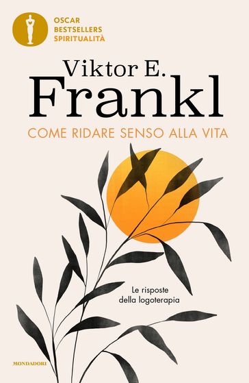 Come ridare senso alla vita
