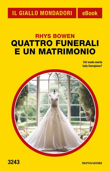 Quattro funerali e un matrimonio (Il Giallo Mondadori)