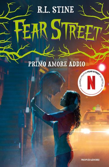 Fear Street. Primo amore addio
