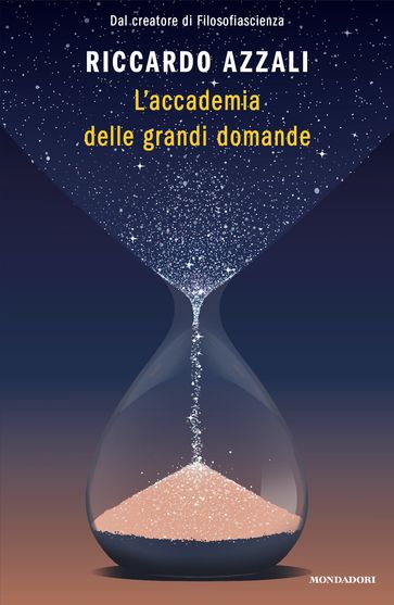 L'accademia delle grandi domande