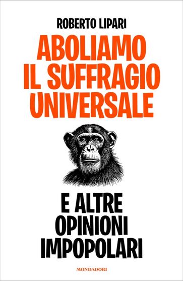 Aboliamo il suffragio universale