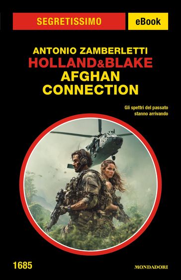 Holland&Blake. Afghan Connection (Segretissimo)