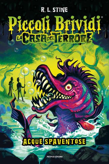 La casa del terrore. Acque spaventose