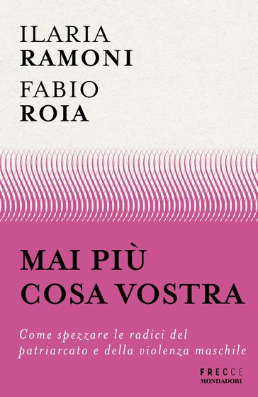 Mai più cosa vostra