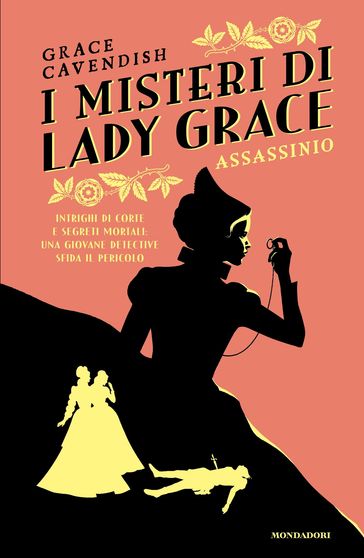 I misteri di Lady Grace. Assassinio