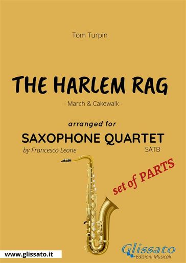 The Harlem Rag - Saxophone Quartet set of PARTS