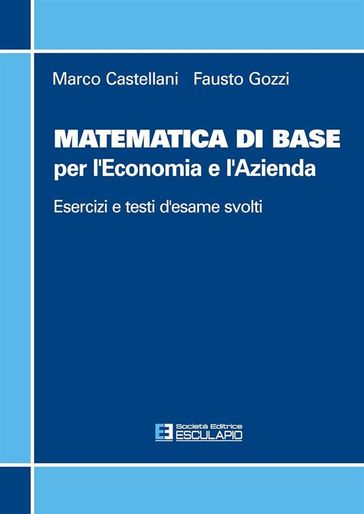 Matematica di base per l'economia e l'azienda