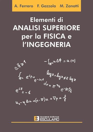 Elementi di Analisi Superiore per la Fisica e Ingegneria