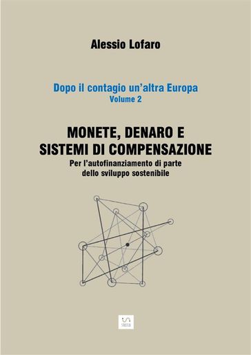 Monete, denaro e sistemi di compensazione