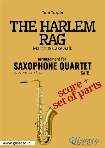 The Harlem Rag - Saxophone Quartet score & parts