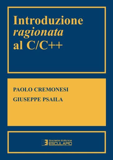Introduzione ragionata al C/C++